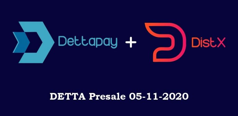 Get Ready for the Dettapay Token Presale On DistX Platform